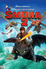 Plakat: Jak wytresować smoka 2
